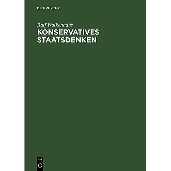 Konservatives Staatsdenken, Ralf Walkenhaus