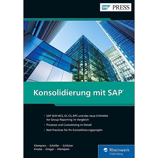 Konsolidierung mit SAP / SAP Press, Jens-Uwe Klempien, Frank Scheller, Ulrich Schlüter, Dana Knabe, Eric Greger, Nora Klempien