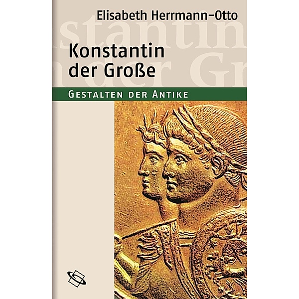 Konstantin der Große, Elisabeth Herrmann-Otto