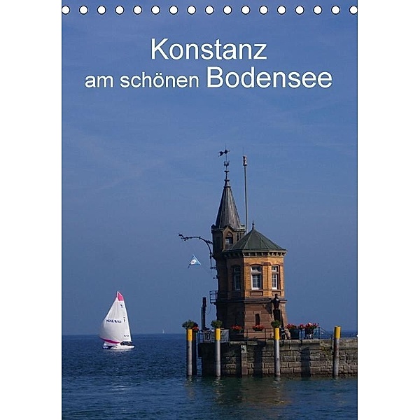 Konstanz am schönen Bodensee (Tischkalender 2017 DIN A5 hoch), Kattobello
