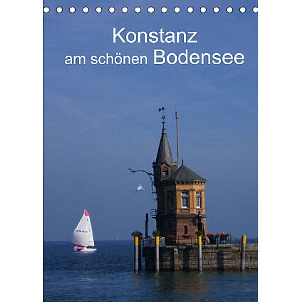 Konstanz am schönen Bodensee (Tischkalender 2022 DIN A5 hoch), Kattobello