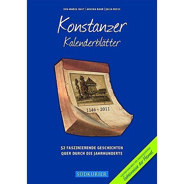 Konstanzer Kalenderblätter, Eva-Maria Bast, Annina Baur, Julia Riess