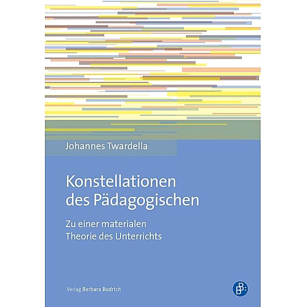 Konstellationen des Pädagogischen, Johannes Twardella