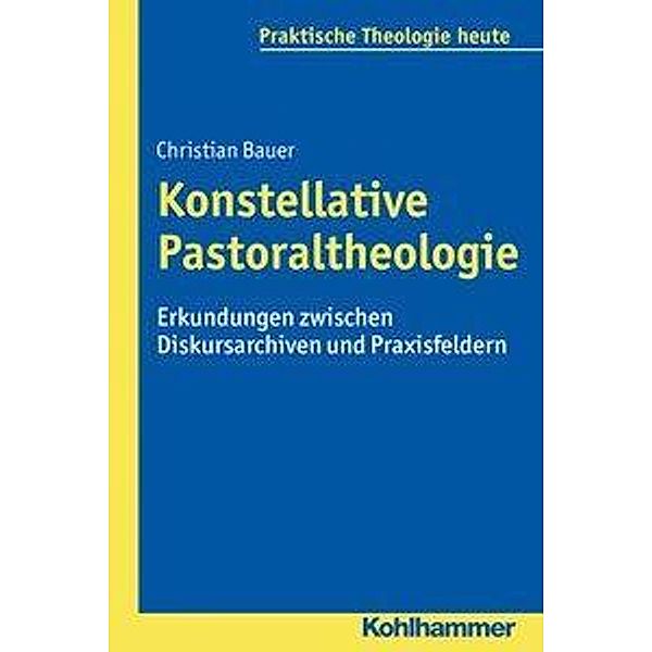 Konstellative Pastoraltheologie, Christian Bauer