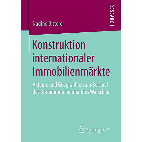 Konstruktion internationaler Immobilienmärkte, Nadine Bitterer