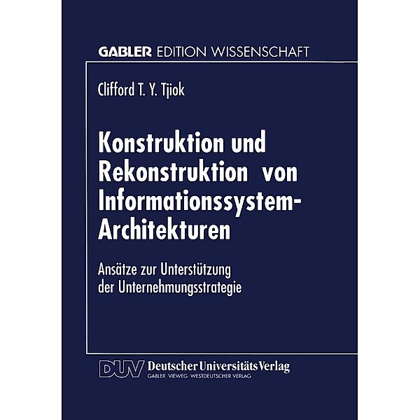 Konstruktion und Rekonstruktion von Informationssystem-Architekturen
