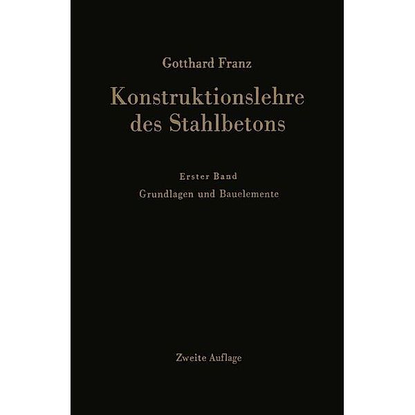 Konstruktionslehre des Stahlbetons, Gotthard Franz, Kurt Schäfer