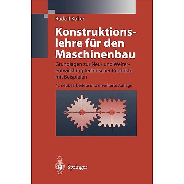 Konstruktionslehre für den Maschinenbau, Rudolf Koller