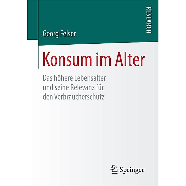 Konsum im Alter, Georg Felser