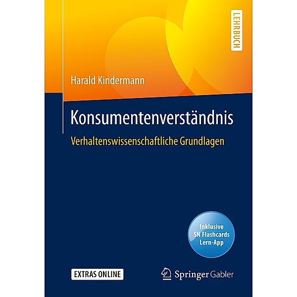 Konsumentenverständnis, m. 1 Buch, m. 1 E-Book, Harald Kindermann
