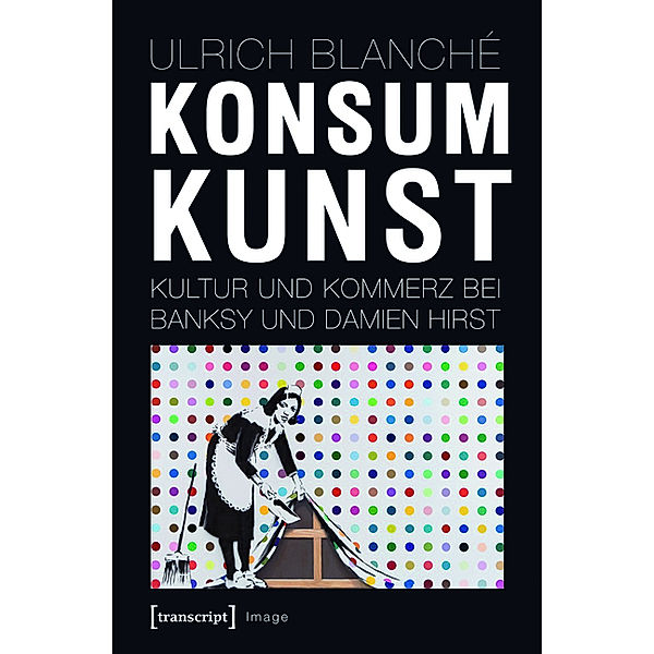 Konsumkunst / Image Bd.40, Ulrich Blanché