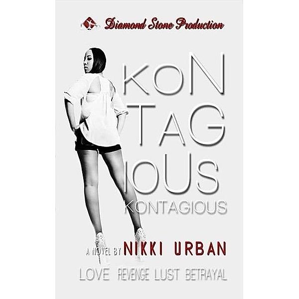 Kontagious, Nikki Urban