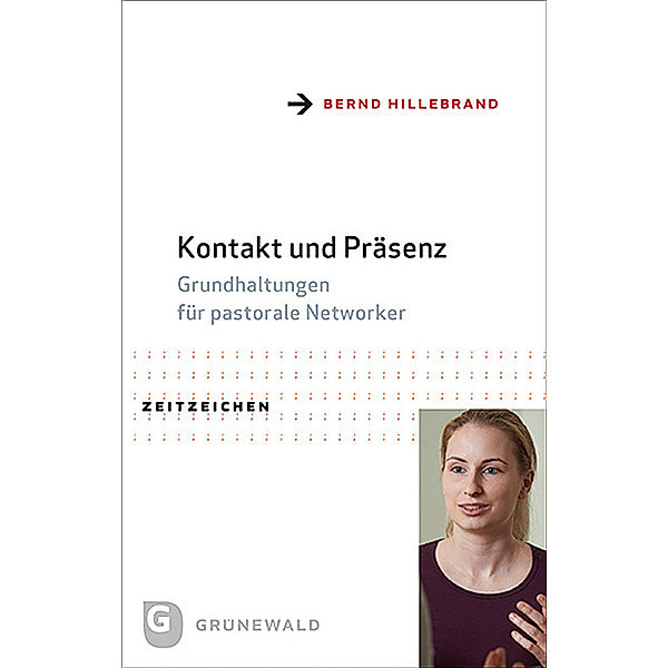 Kontakt und Präsenz, Bernd Hillebrand