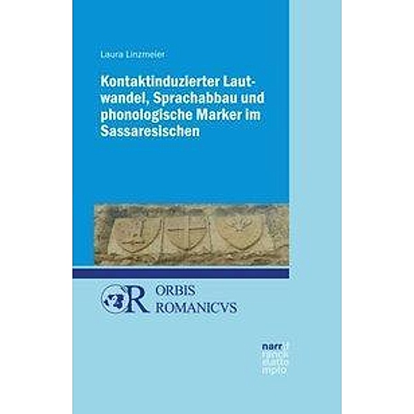 Kontaktinduzierter Lautwandel, Sprachabbau und phonologische Marker im Sassaresischen, Laura Linzmeier