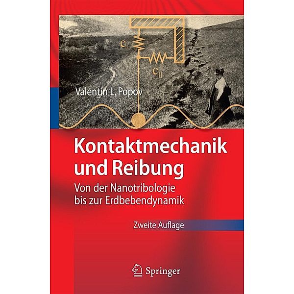 Kontaktmechanik und Reibung, Valentin L. Popov