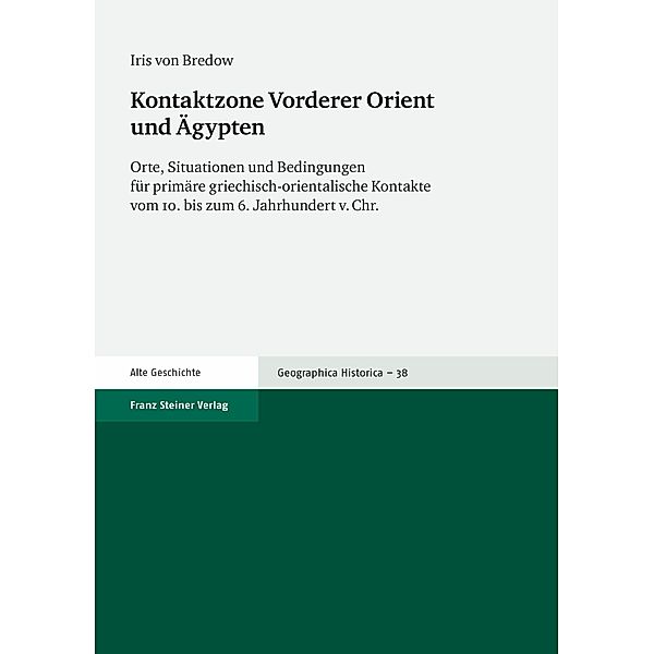 Kontaktzone Vorderer Orient und Ägypten, Iris von Bredow