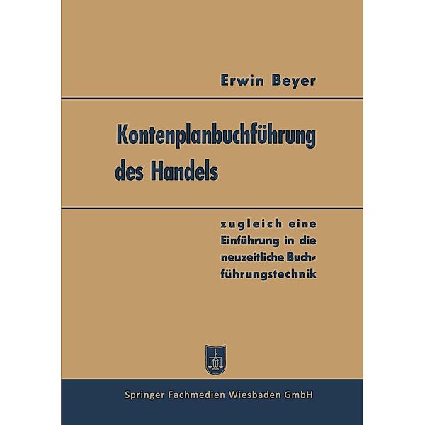 Kontenplanbuchführung des Handels, Erwin Beyer