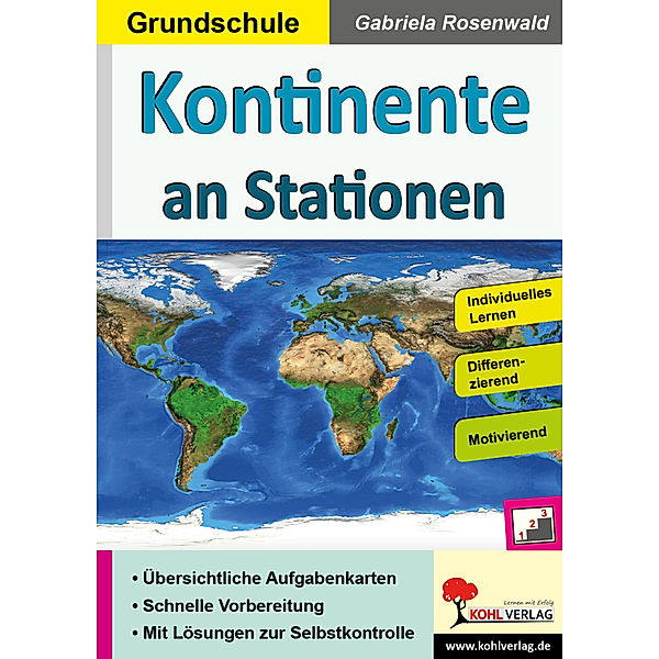 Kontinente an Stationen / Grundschule, Gabriela Rosenwald