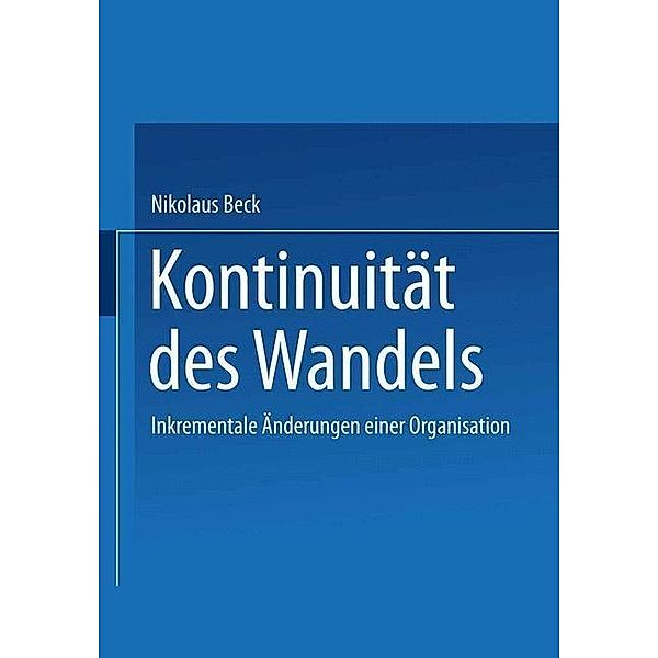 Kontinuität des Wandels, Nikolaus Beck