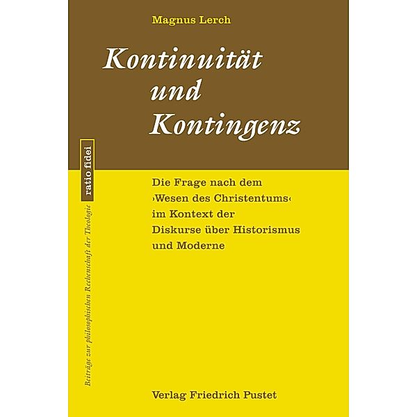 Kontinuität und Kontingenz / ratio fidei Bd.82, Magnus Lerch