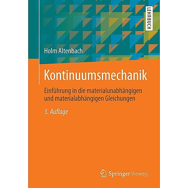 Kontinuumsmechanik, Holm Altenbach