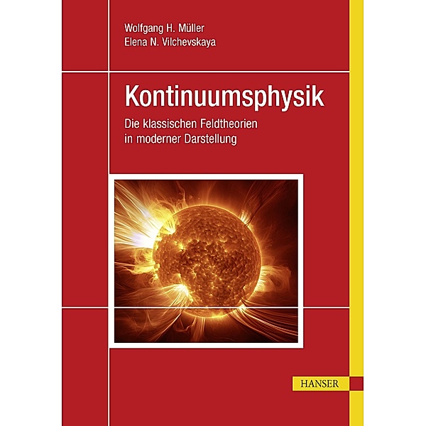 Kontinuumsphysik, Wolfgang H. Müller, Elena N. Vilchevskaya