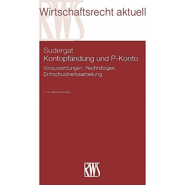 Kontopfändung und P-Konto, Lutz G. Sudergat