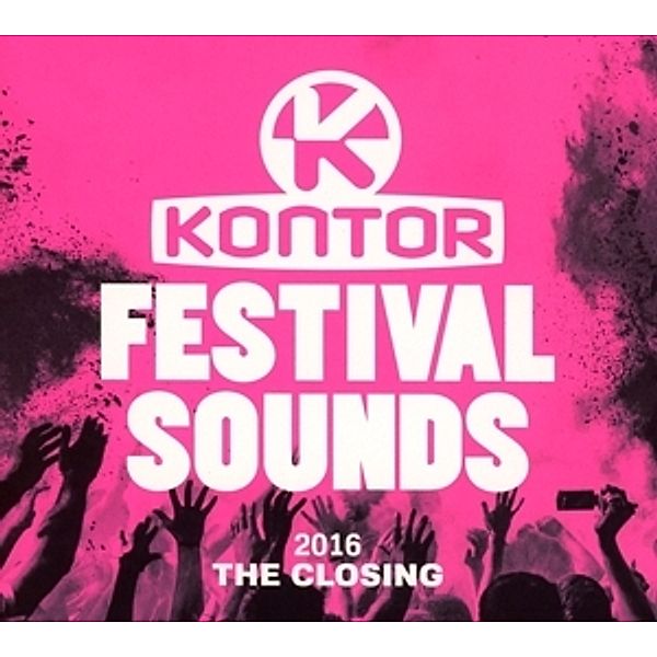 Kontor Festival Sounds 2016 - The Closing, Various