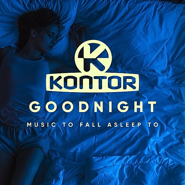 Kontor Good Night (Music To Fall Asleep To), Chassio