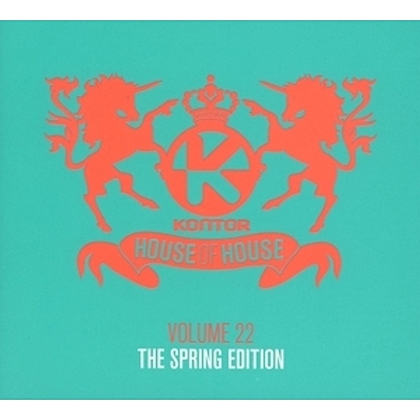 Kontor House Of House Vol. 22 - The Spring Edition, Various
