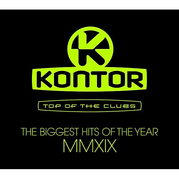 Kontor Top Of The Clubs-Biggest Hits Of Mmxix, Various