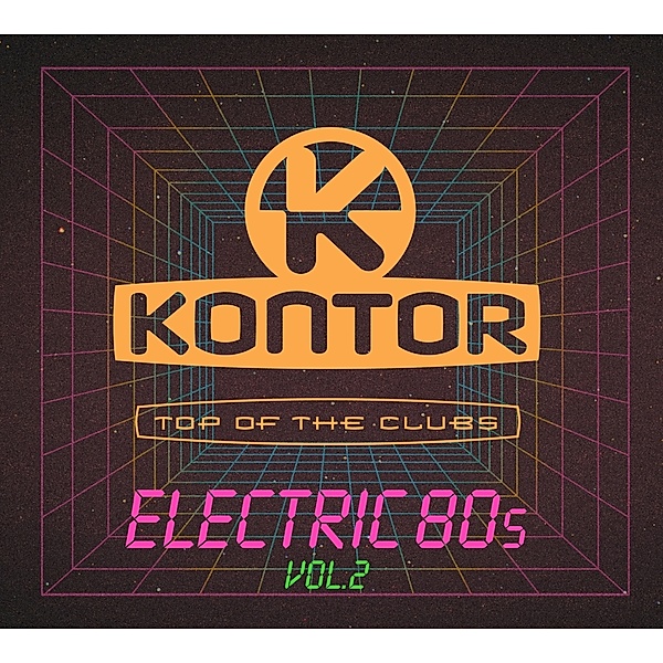 Kontor Top Of The Clubs-Electric 80s Vol.2, Various