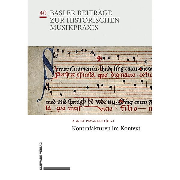 Kontrafakturen im Kontext / Basler Beiträge zur Musikpraxis Bd.40