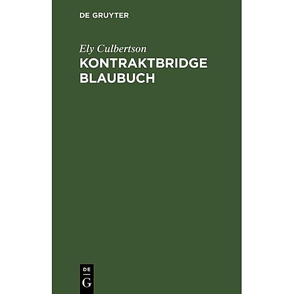 Kontraktbridge Blaubuch / Jahrbuch des Dokumentationsarchivs des österreichischen Widerstandes, Ely Culbertson