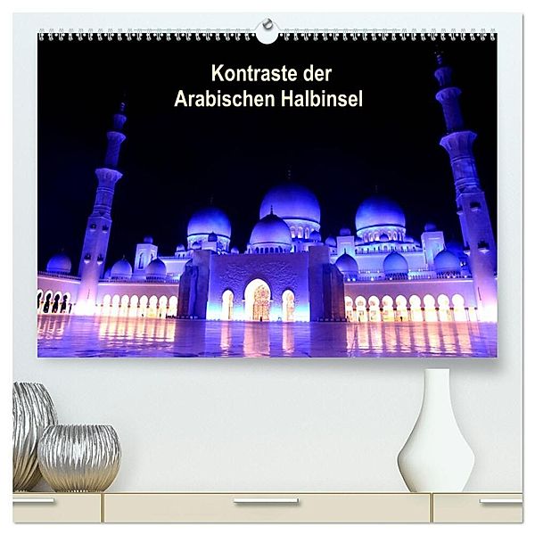 Kontraste der Arabischen Halbinsel (hochwertiger Premium Wandkalender 2024 DIN A2 quer), Kunstdruck in Hochglanz, Armin Joecks
