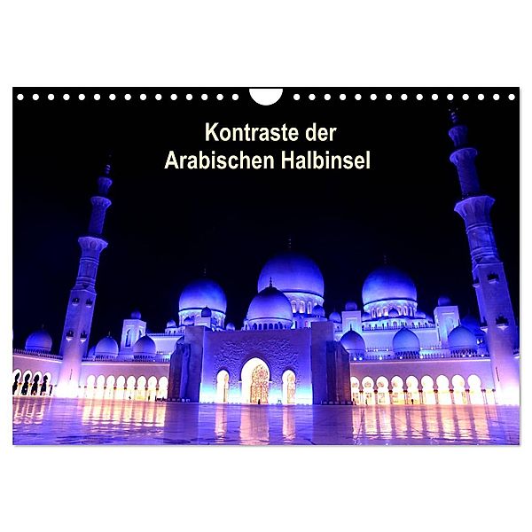 Kontraste der Arabischen Halbinsel (Wandkalender 2025 DIN A4 quer), CALVENDO Monatskalender, Calvendo, Armin Joecks