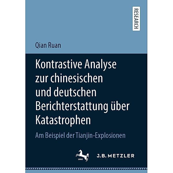 Kontrastive Analyse zur chinesischen und deutschen Berichterstattung über Katastrophen, Qian Ruan