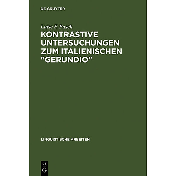 Kontrastive Untersuchungen zum italienischen gerundio, Luise F. Pusch