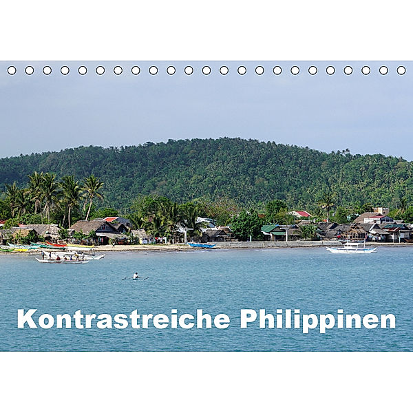 Kontrastreiche Philippinen (Tischkalender 2019 DIN A5 quer), Rudolf Blank