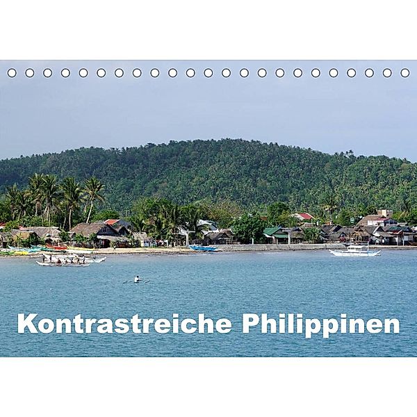 Kontrastreiche Philippinen (Tischkalender 2023 DIN A5 quer), Dr. Rudolf Blank