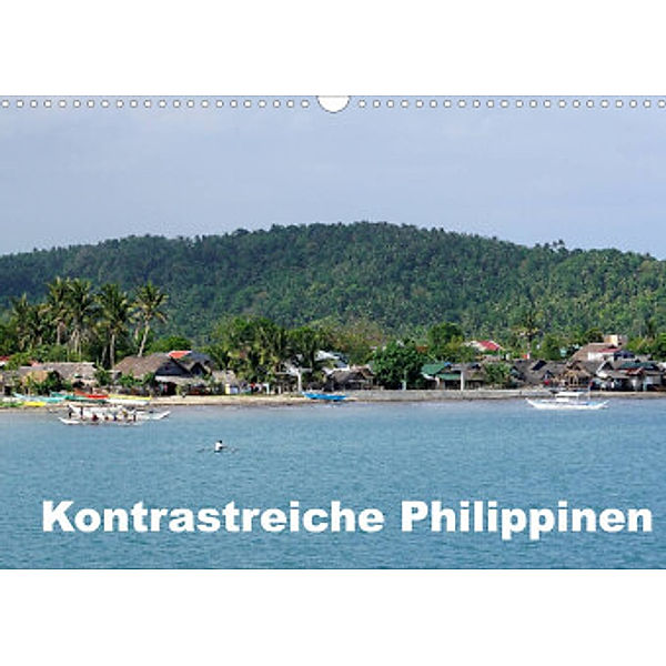 Kontrastreiche Philippinen (Wandkalender 2022 DIN A3 quer), Dr. Rudolf Blank