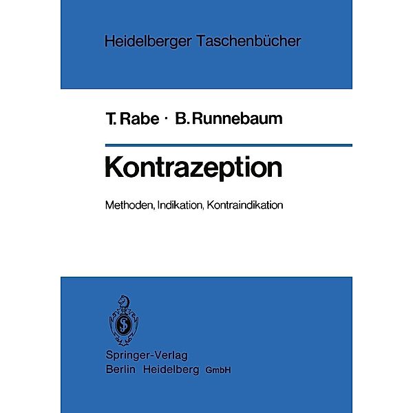 Kontrazeption / Heidelberger Taschenbücher Bd.213, T. Rabe, B. Runnebaum