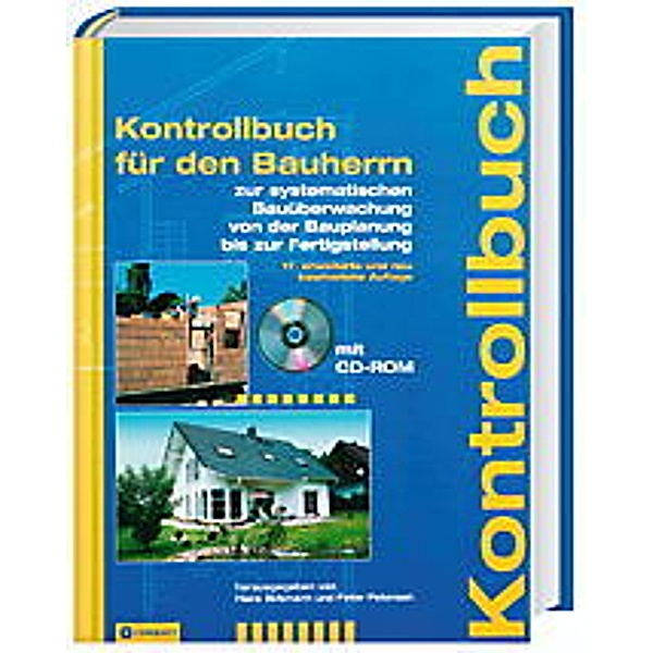 Kontrollbuch für den Bauherrn, m. CD-ROM, Peter Petersen, Hans Birkmann