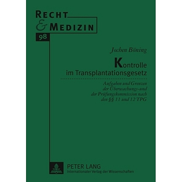 Kontrolle im Transplantationsgesetz, Jochen Böning