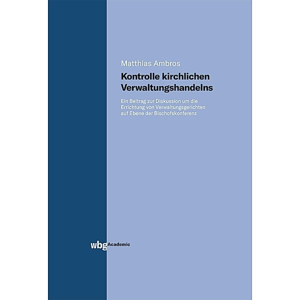 Kontrolle kirchlichen Verwaltungshandelns, Matthias Ambros