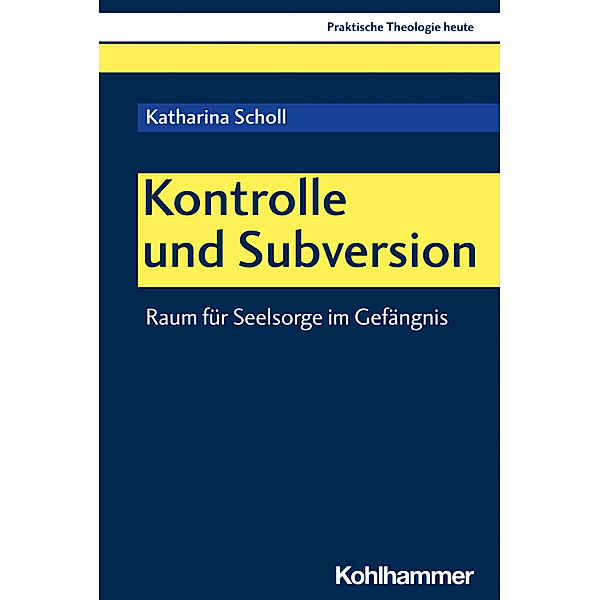 Kontrolle und Subversion, Katharina Scholl