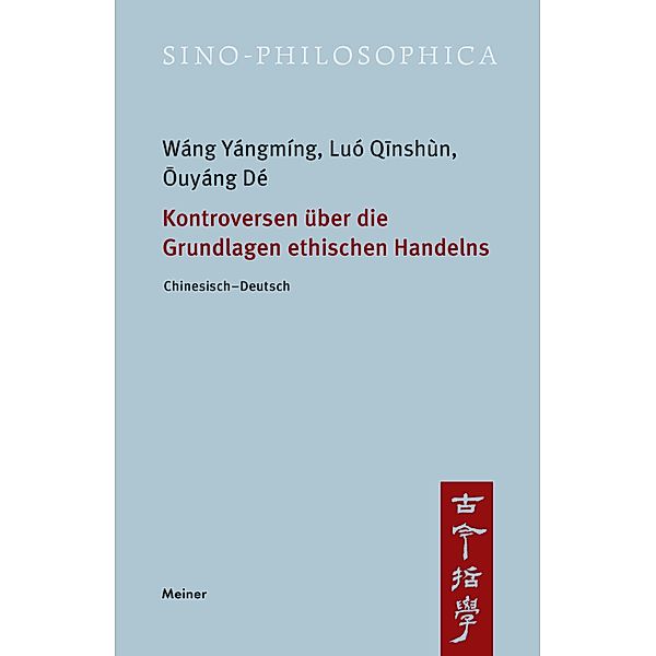 Kontroversen über die Grundlagen ethischen Handelns, Yángmíng Wáng, Qinshùn Luó, Dé Ouyáng