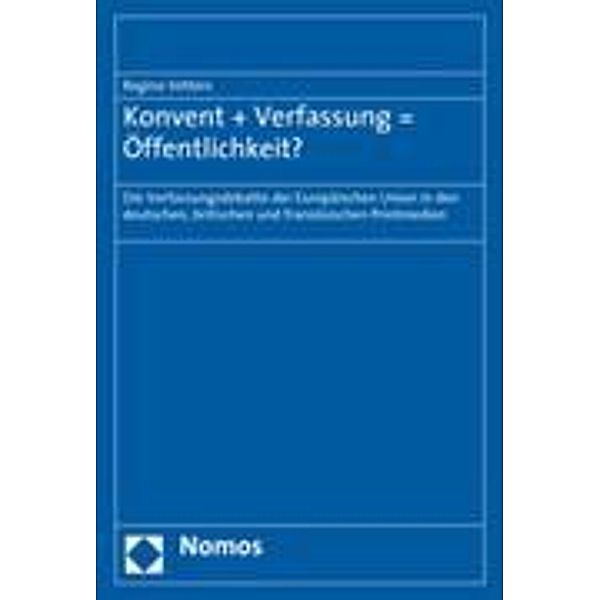 Konvent + Verfassung = Öffentlichkeit?, Regina Vetters