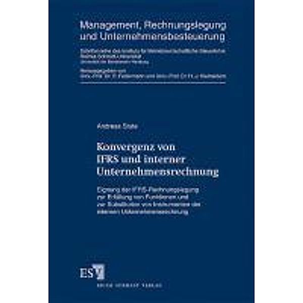 Konvergenz von IFRS und interner Unternehmensrechnung, Andreas Stute