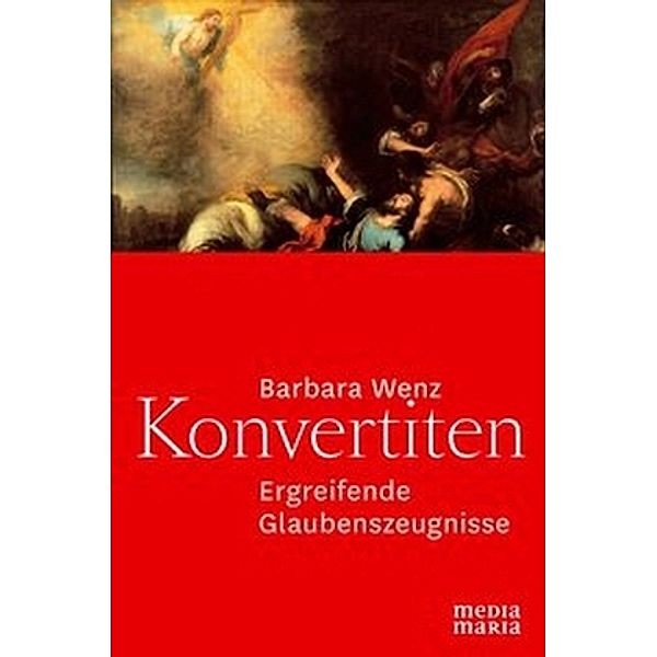 Konvertiten, Barbara Wenz